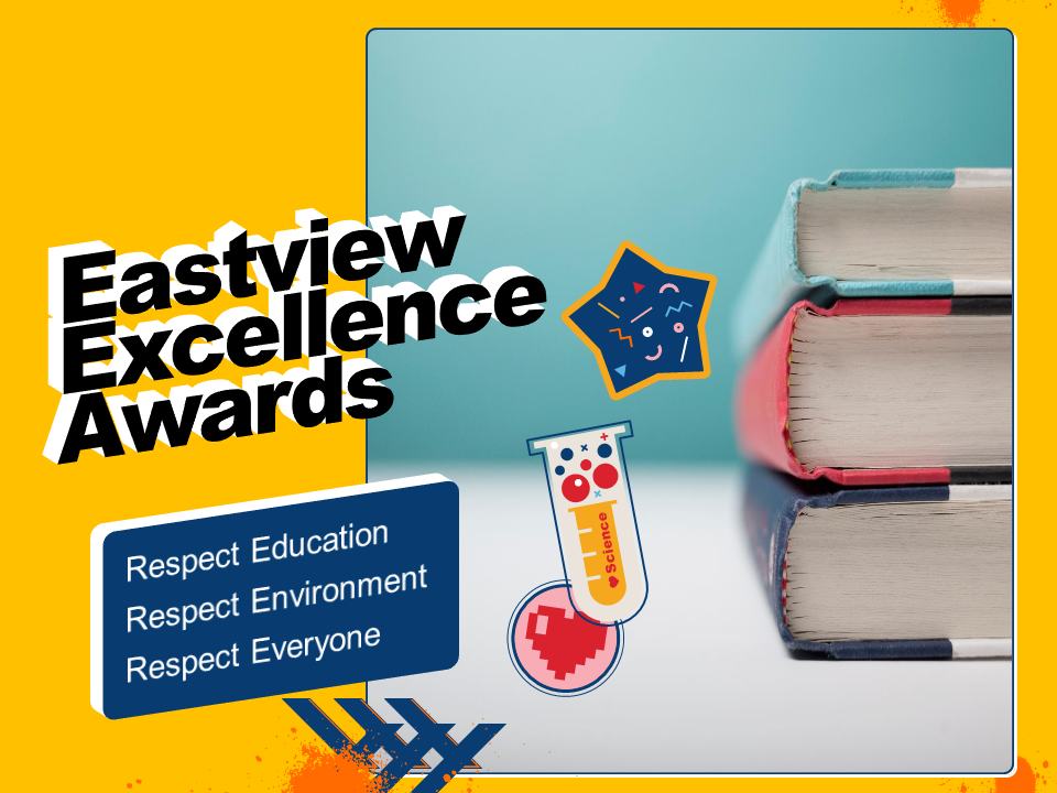 Eastview Excellence Awards - Quarter 2